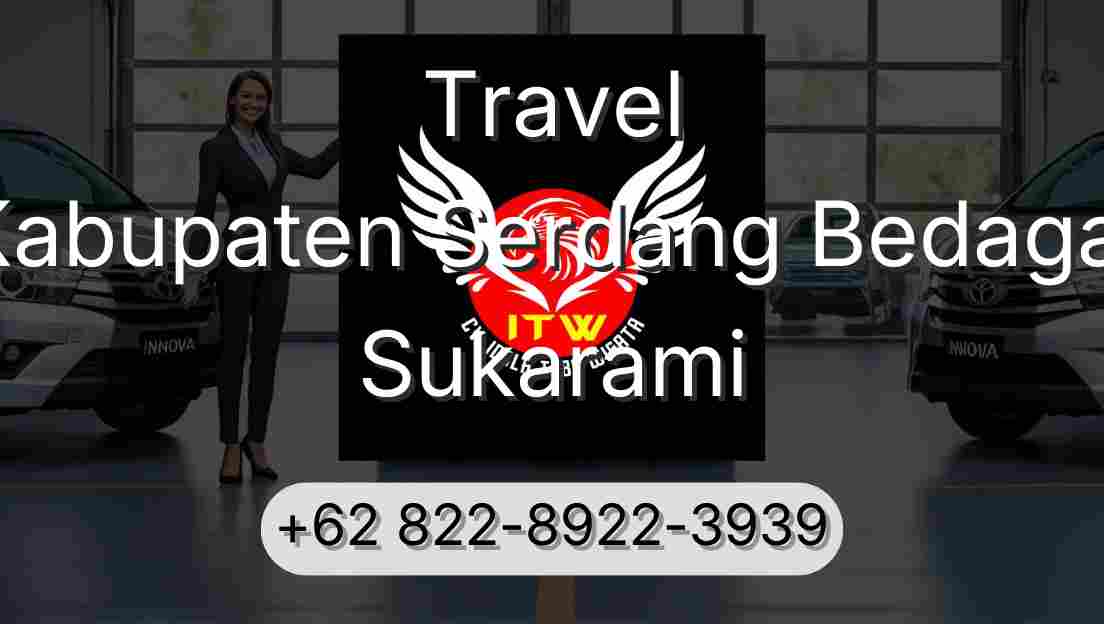 Travel Kabupaten Serdang Bedagai Sukarami