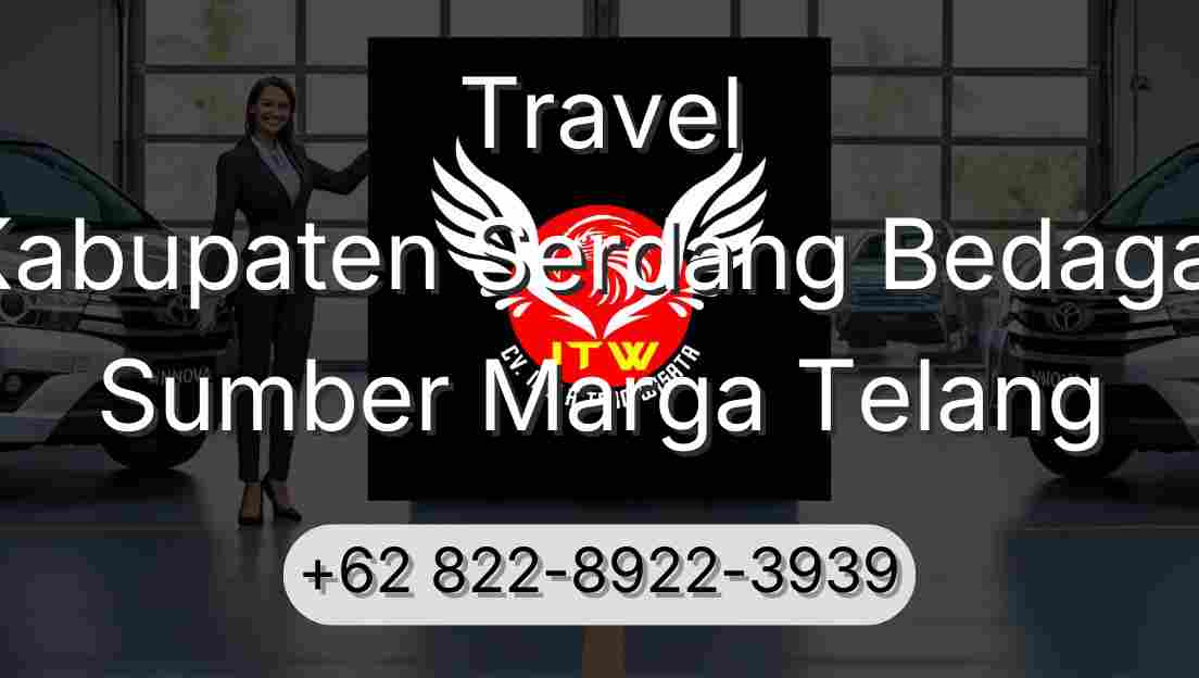Travel Kabupaten Serdang Bedagai Sumber Marga Telang