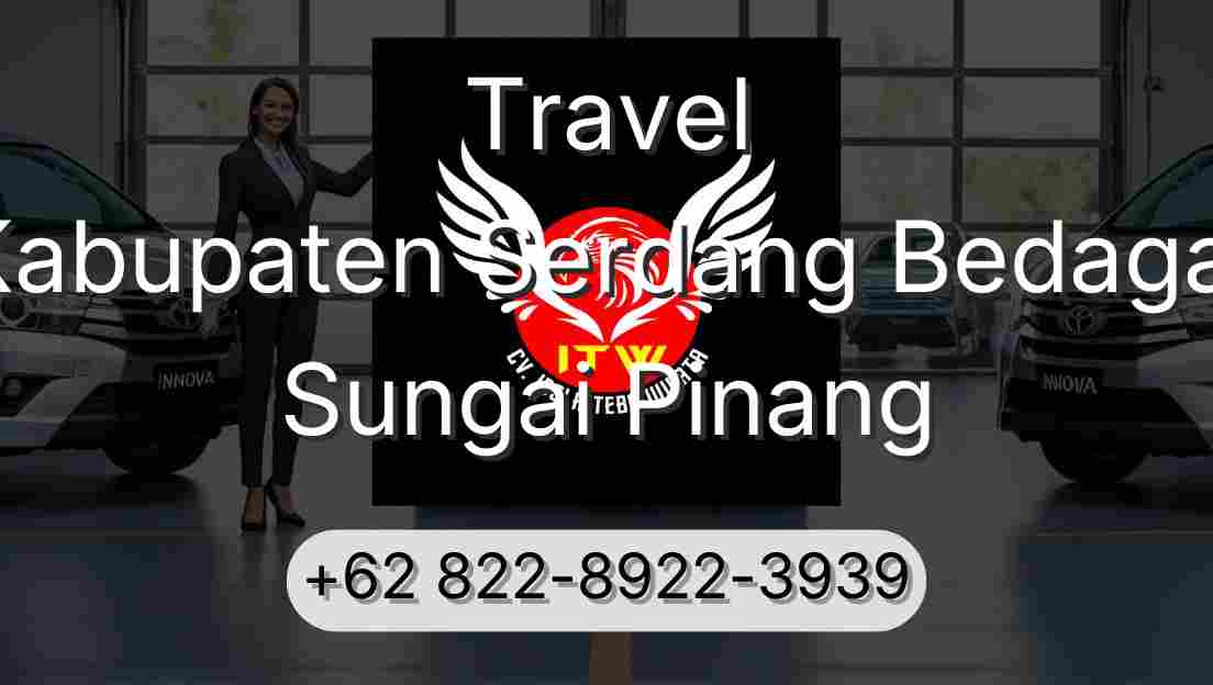 Travel Kabupaten Serdang Bedagai Sungai Pinang