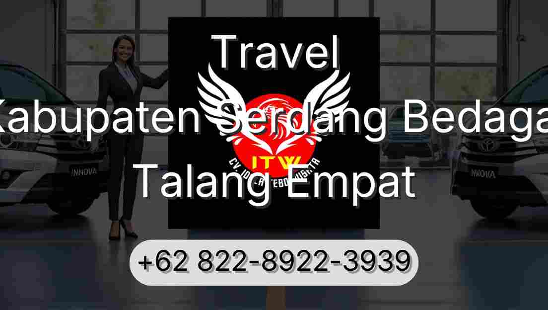 Travel Kabupaten Serdang Bedagai Talang Empat