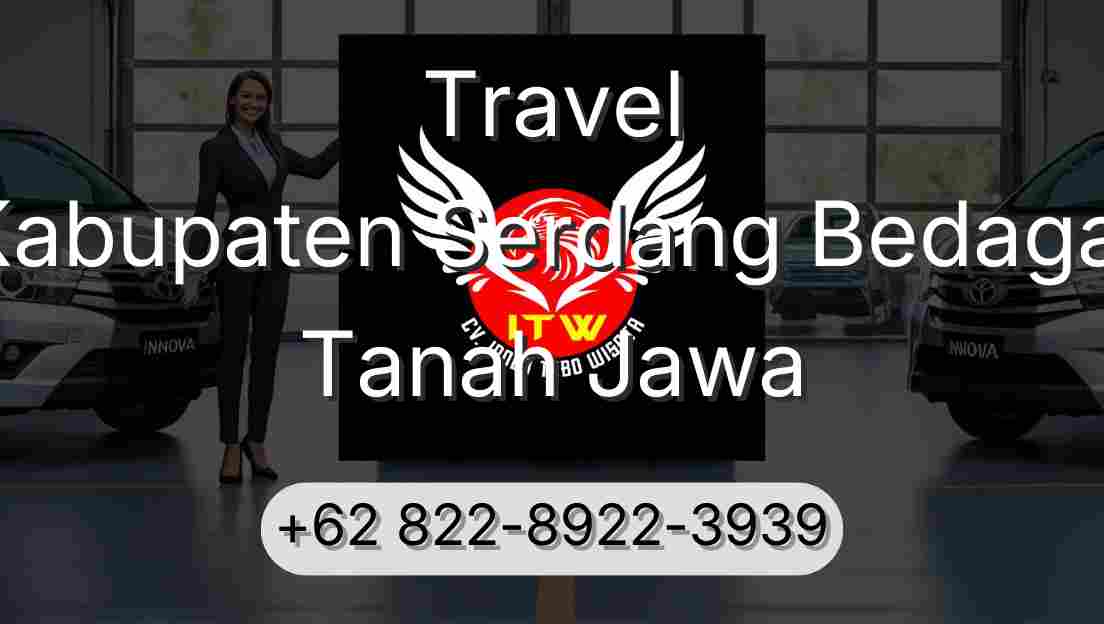 Travel Kabupaten Serdang Bedagai Tanah Jawa