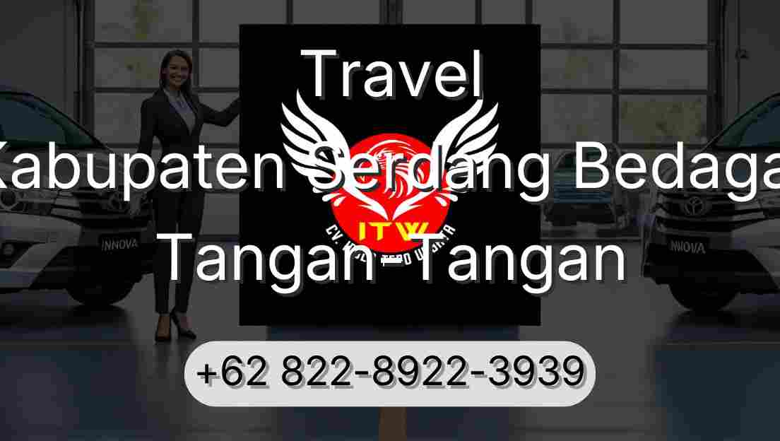 Travel Kabupaten Serdang Bedagai Tangan-Tangan