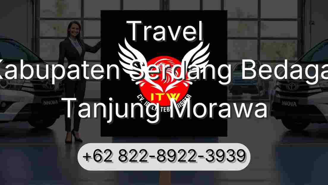Travel Kabupaten Serdang Bedagai Tanjung Morawa