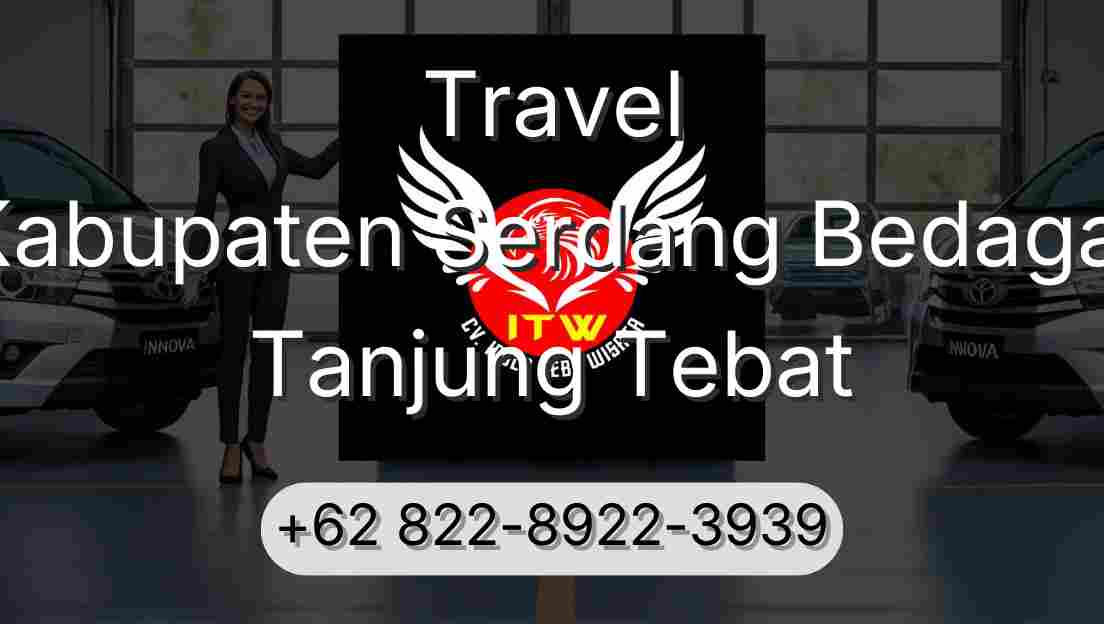 Travel Kabupaten Serdang Bedagai Tanjung Tebat