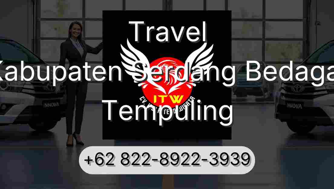 Travel Kabupaten Serdang Bedagai Tempuling