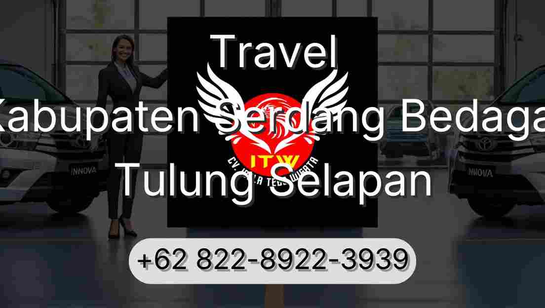 Travel Kabupaten Serdang Bedagai Tulung Selapan