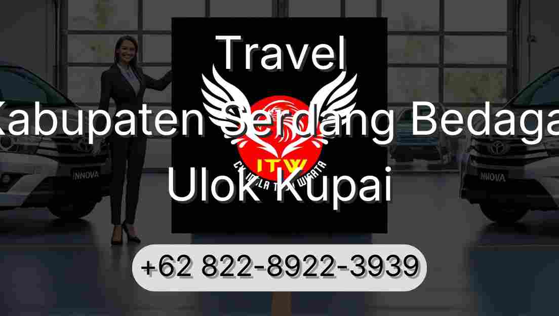 Travel Kabupaten Serdang Bedagai Ulok Kupai