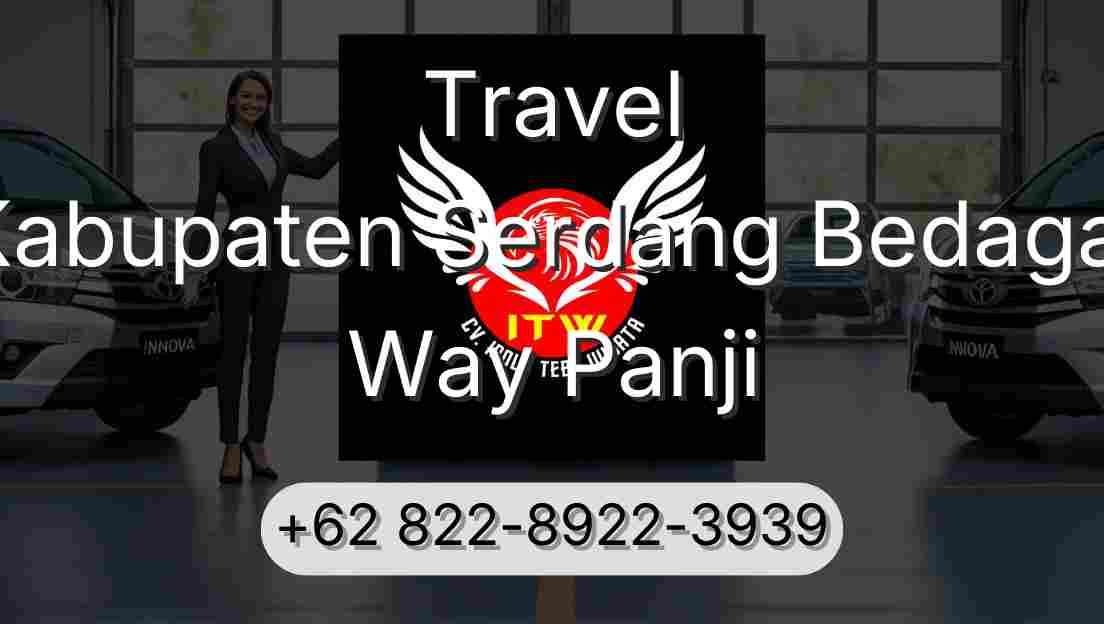 Travel Kabupaten Serdang Bedagai Way Panji