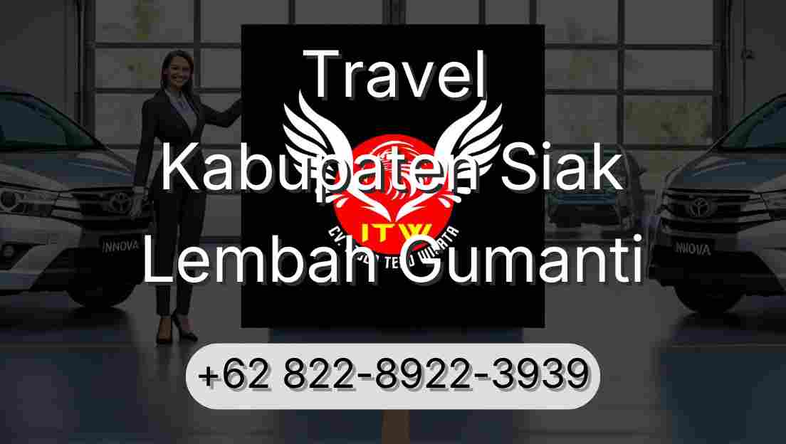 Travel Kabupaten Siak Lembah Gumanti