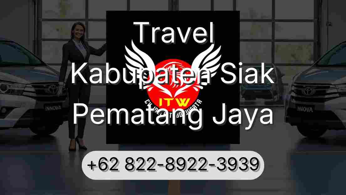 Travel Kabupaten Siak Pematang Jaya