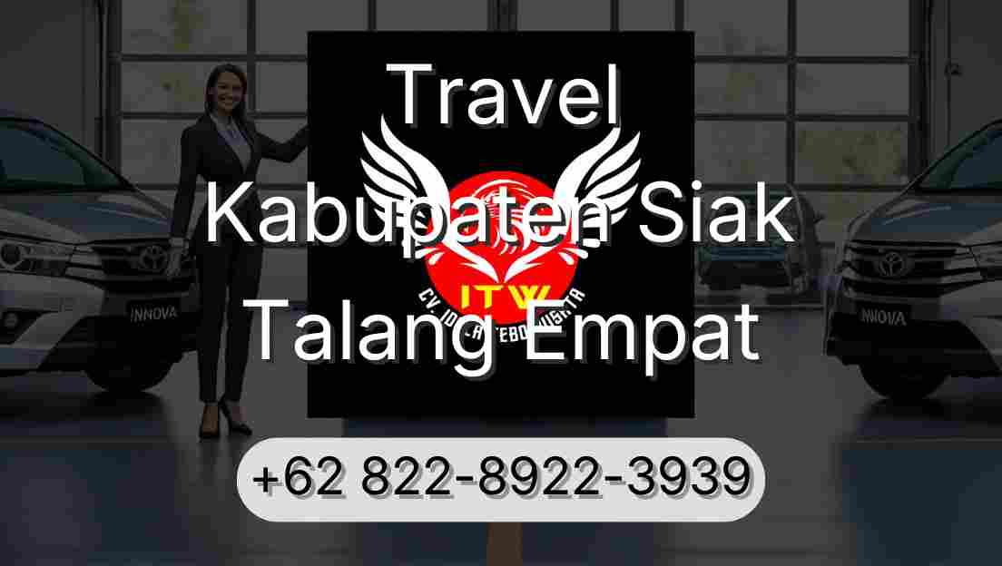 Travel Kabupaten Siak Talang Empat