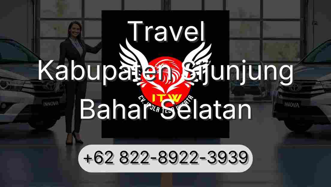 Travel Kabupaten Sijunjung Bahar Selatan