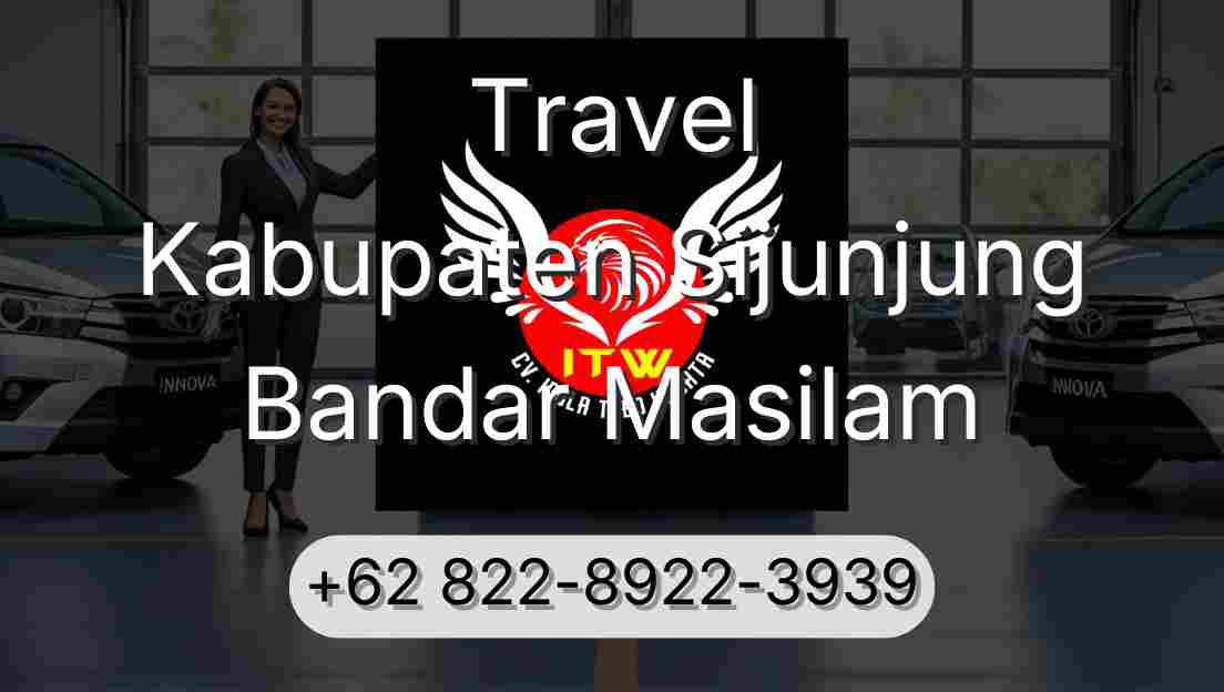 Travel Kabupaten Sijunjung Bandar Masilam