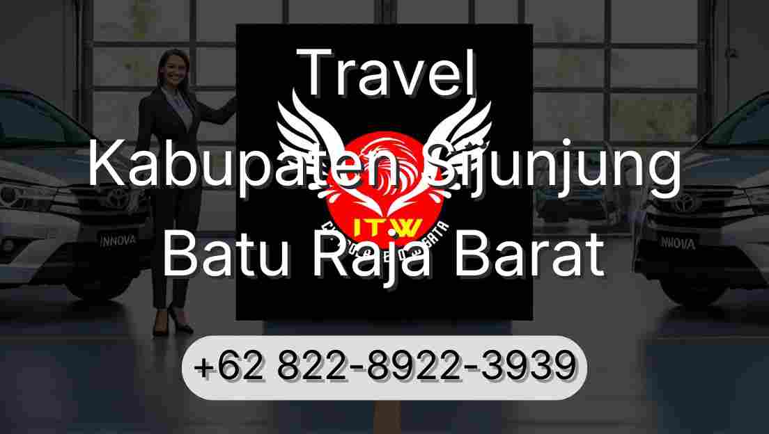 Travel Kabupaten Sijunjung Batu Raja Barat