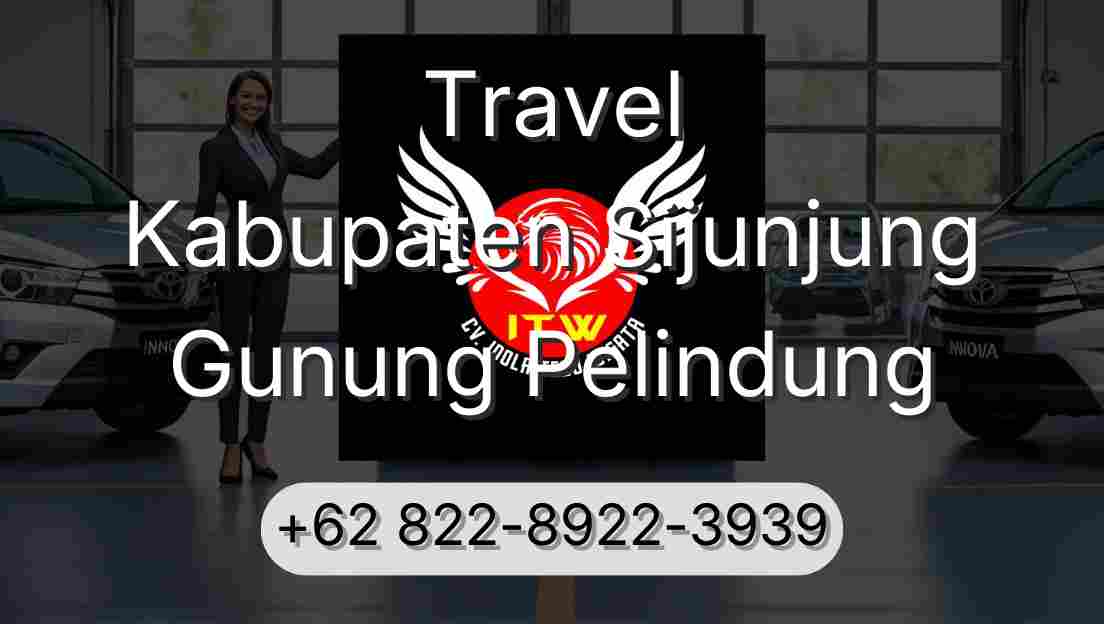 Travel Kabupaten Sijunjung Gunung Pelindung
