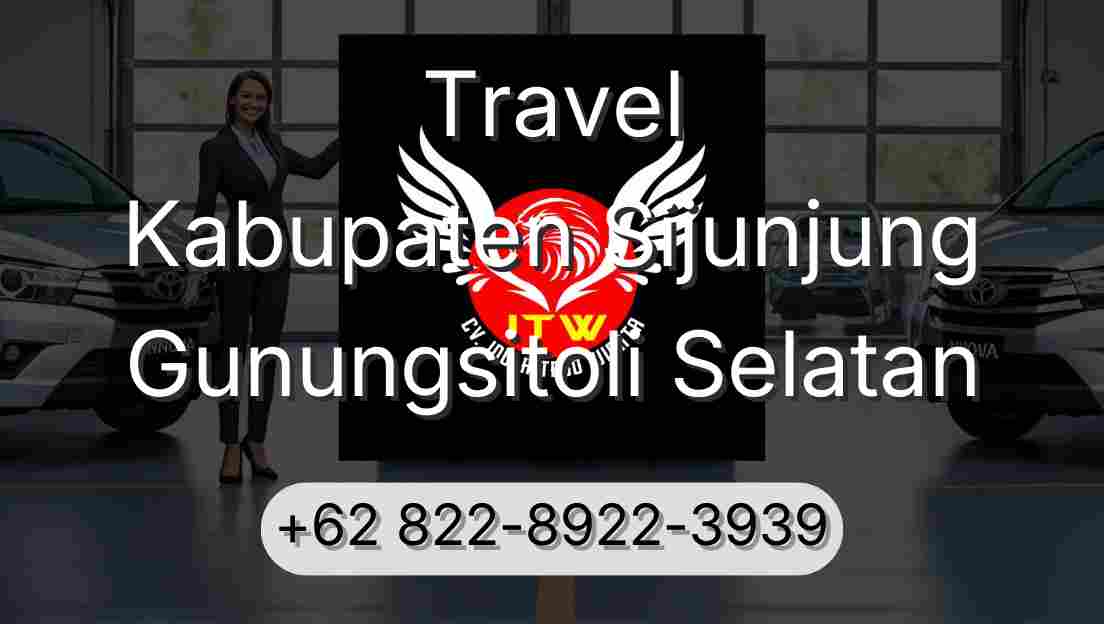 Travel Kabupaten Sijunjung Gunungsitoli Selatan