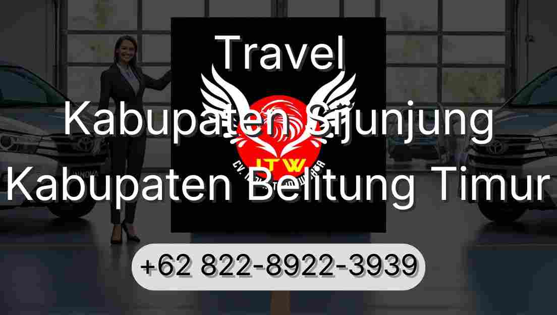 Travel Kabupaten Sijunjung Kabupaten Belitung Timur