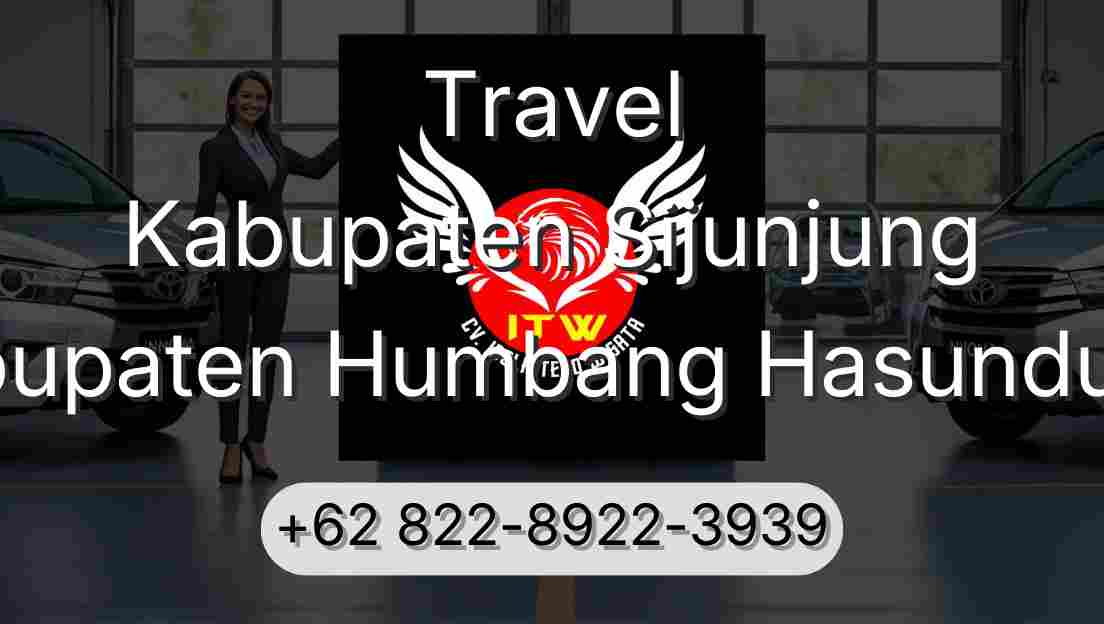 Travel Kabupaten Sijunjung Kabupaten Humbang Hasundutan
