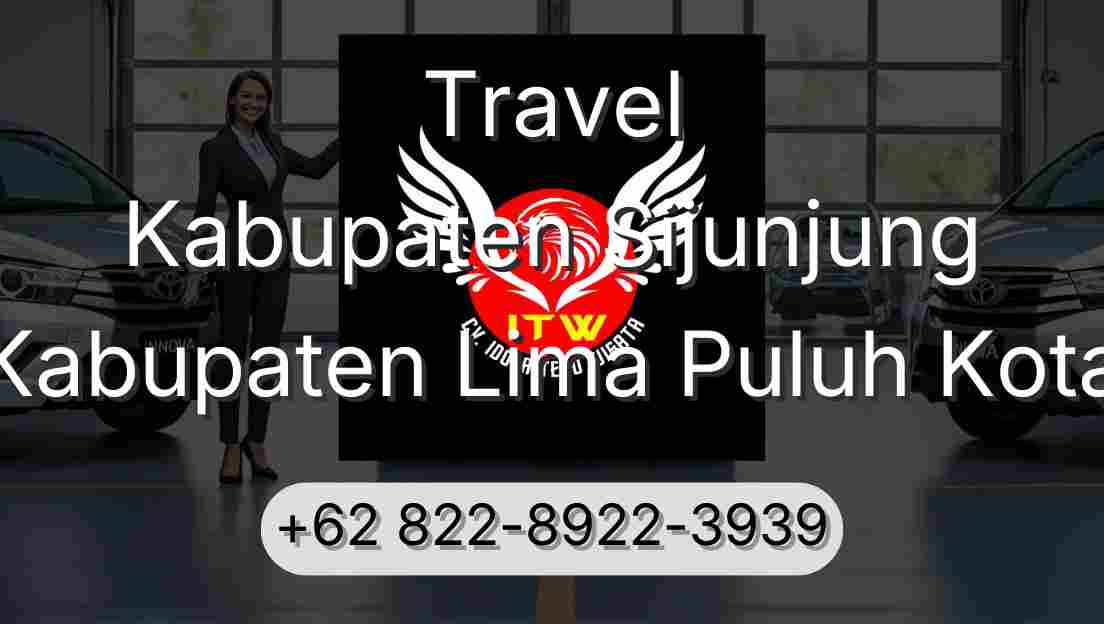 Travel Kabupaten Sijunjung Kabupaten Lima Puluh Kota