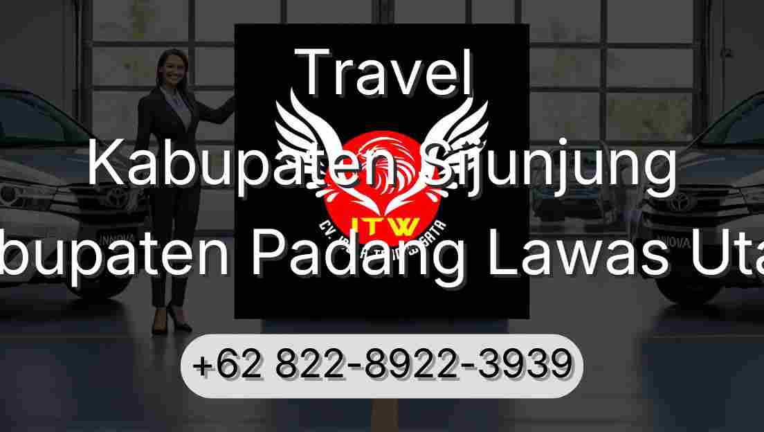 Travel Kabupaten Sijunjung Kabupaten Padang Lawas Utara