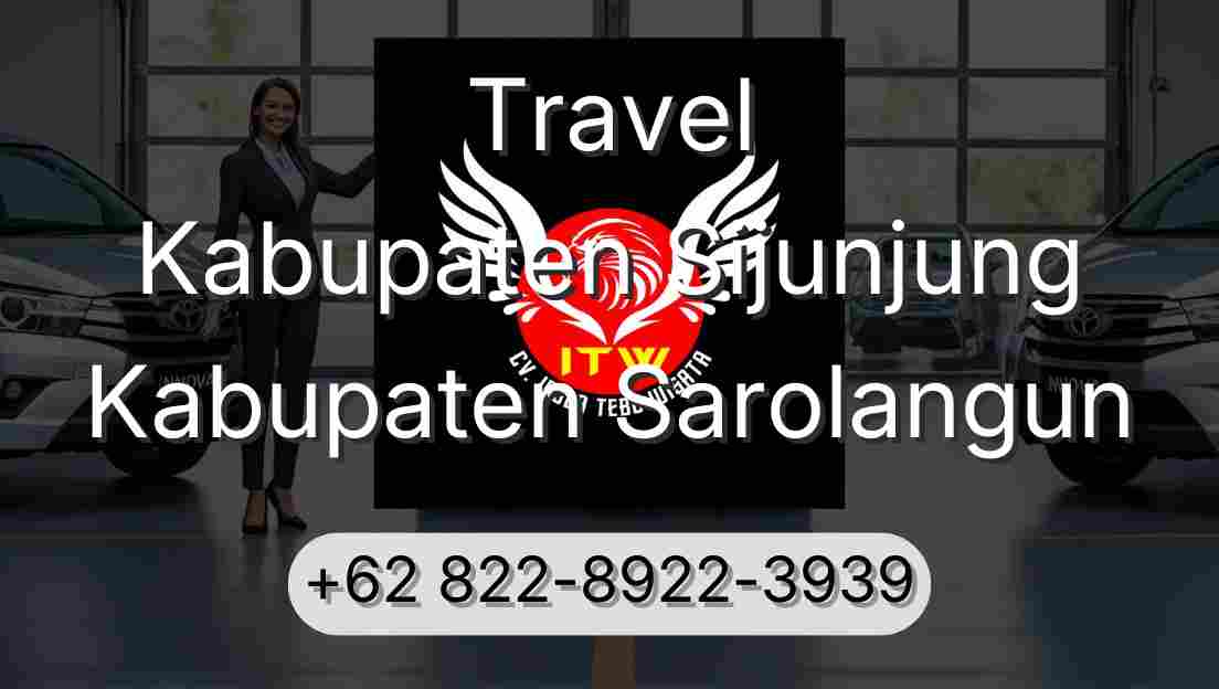 Travel Kabupaten Sijunjung Kabupaten Sarolangun