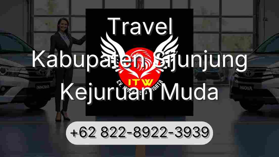 Travel Kabupaten Sijunjung Kejuruan Muda