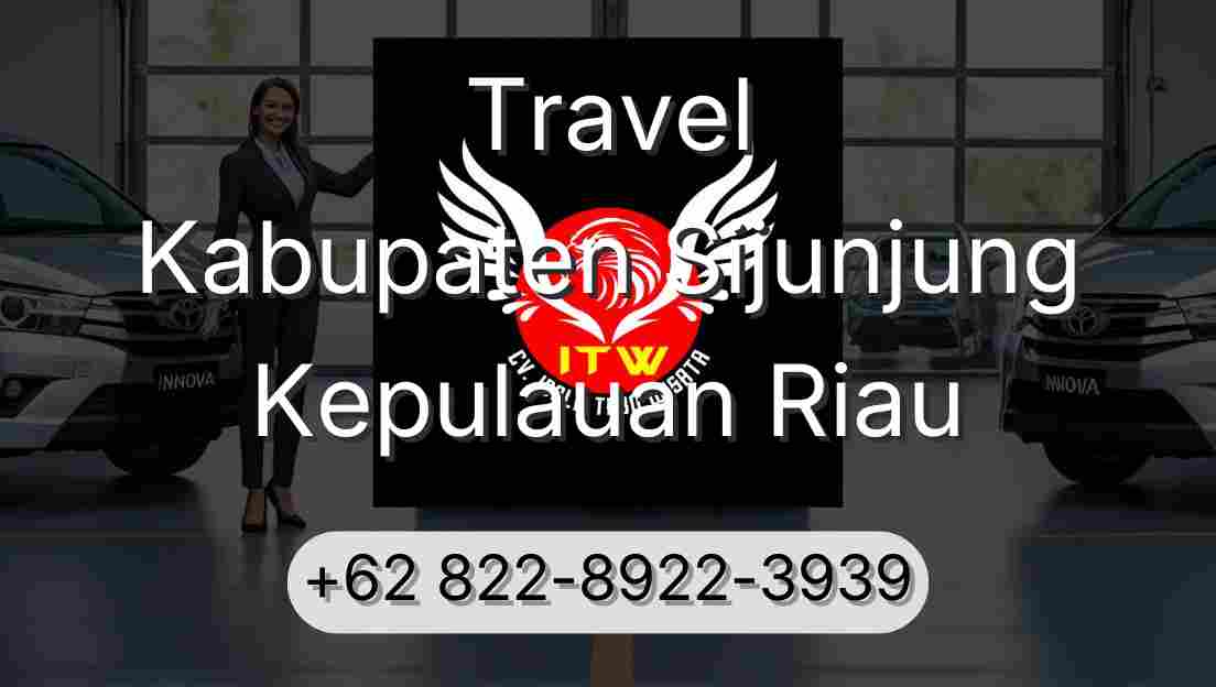 Travel Kabupaten Sijunjung Kepulauan Riau