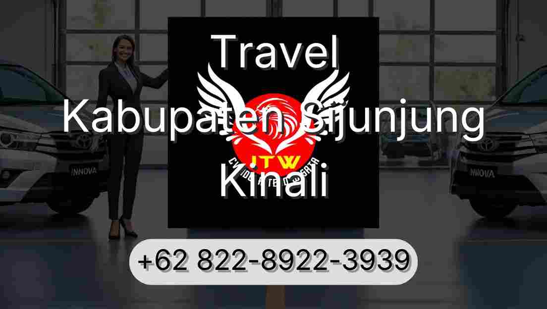 Travel Kabupaten Sijunjung Kinali