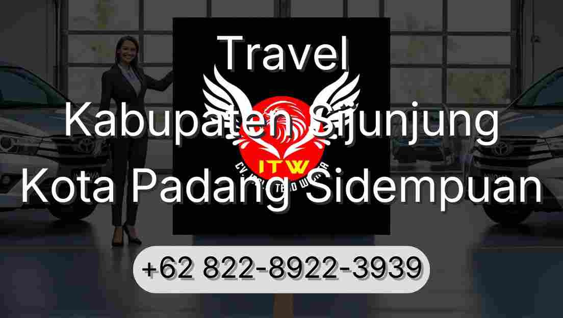 Travel Kabupaten Sijunjung Kota Padang Sidempuan