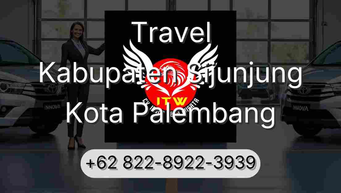 Travel Kabupaten Sijunjung Kota Palembang