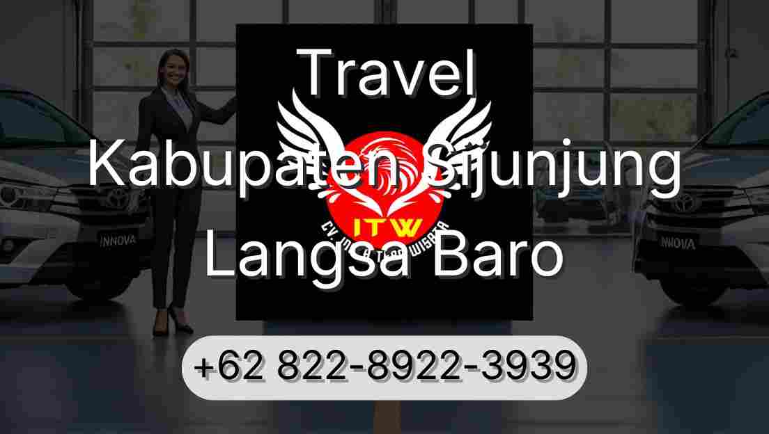 Travel Kabupaten Sijunjung Langsa Baro