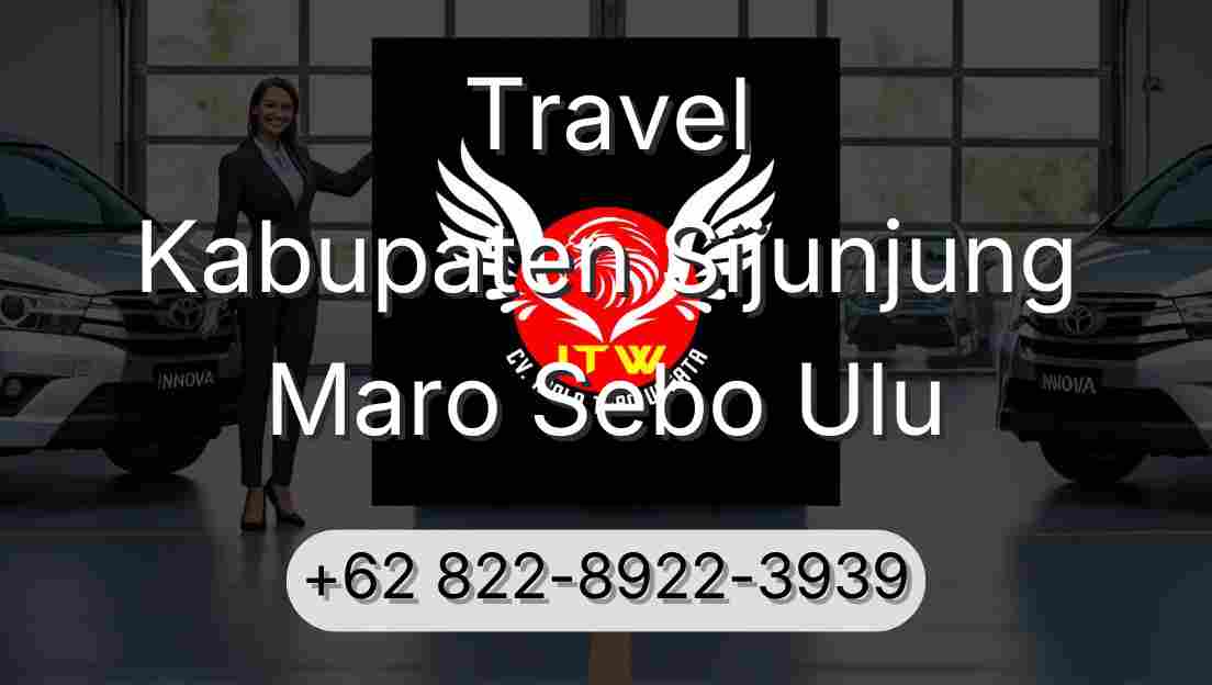 Travel Kabupaten Sijunjung Maro Sebo Ulu