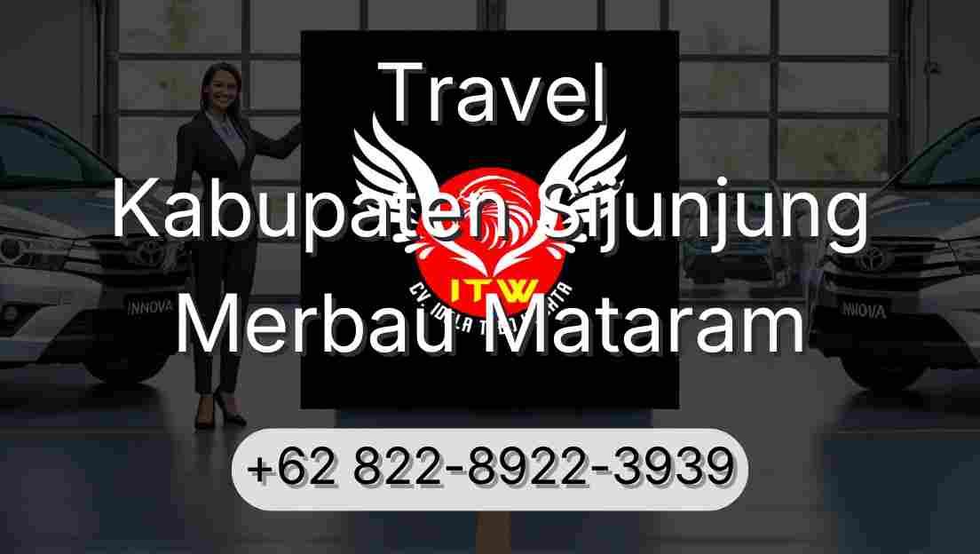 Travel Kabupaten Sijunjung Merbau Mataram