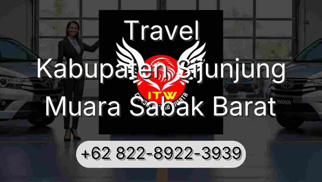 Travel Kabupaten Sijunjung Muara Sabak Barat