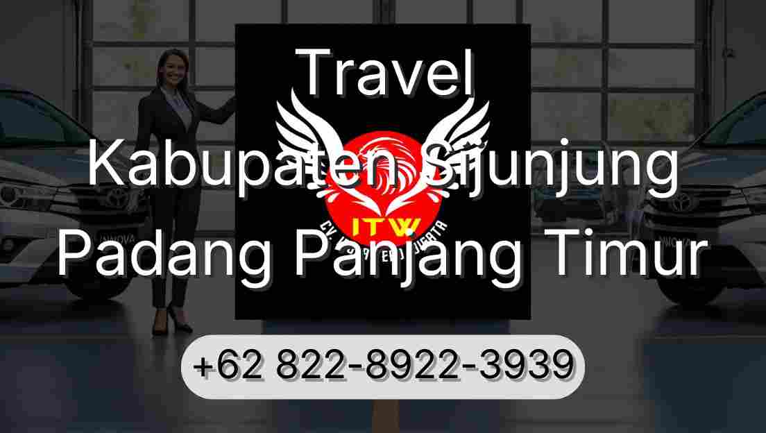 Travel Kabupaten Sijunjung Padang Panjang Timur