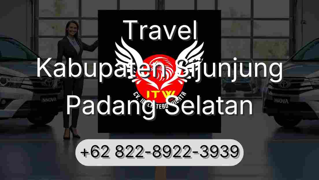 Travel Kabupaten Sijunjung Padang Selatan