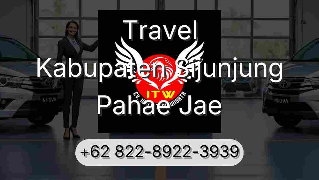 Travel Kabupaten Sijunjung Pahae Jae