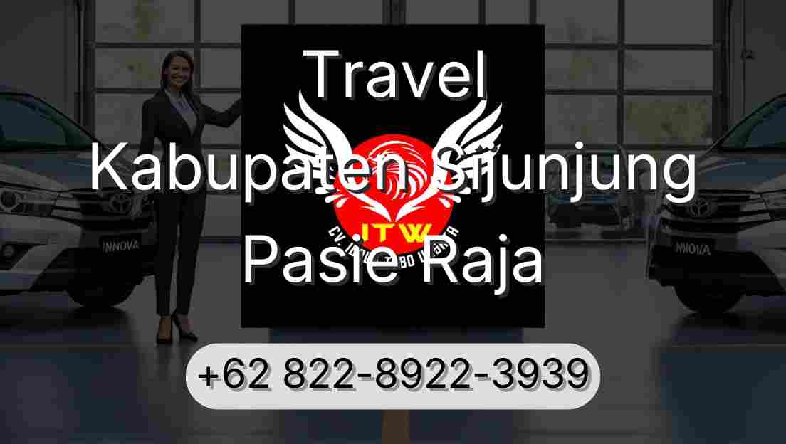 Travel Kabupaten Sijunjung Pasie Raja