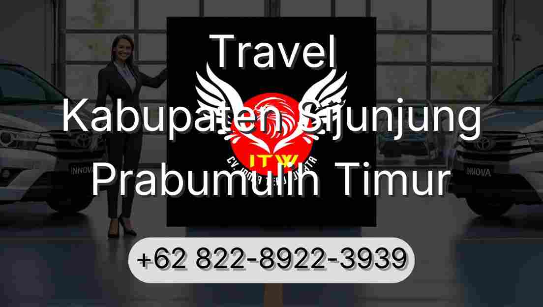 Travel Kabupaten Sijunjung Prabumulih Timur