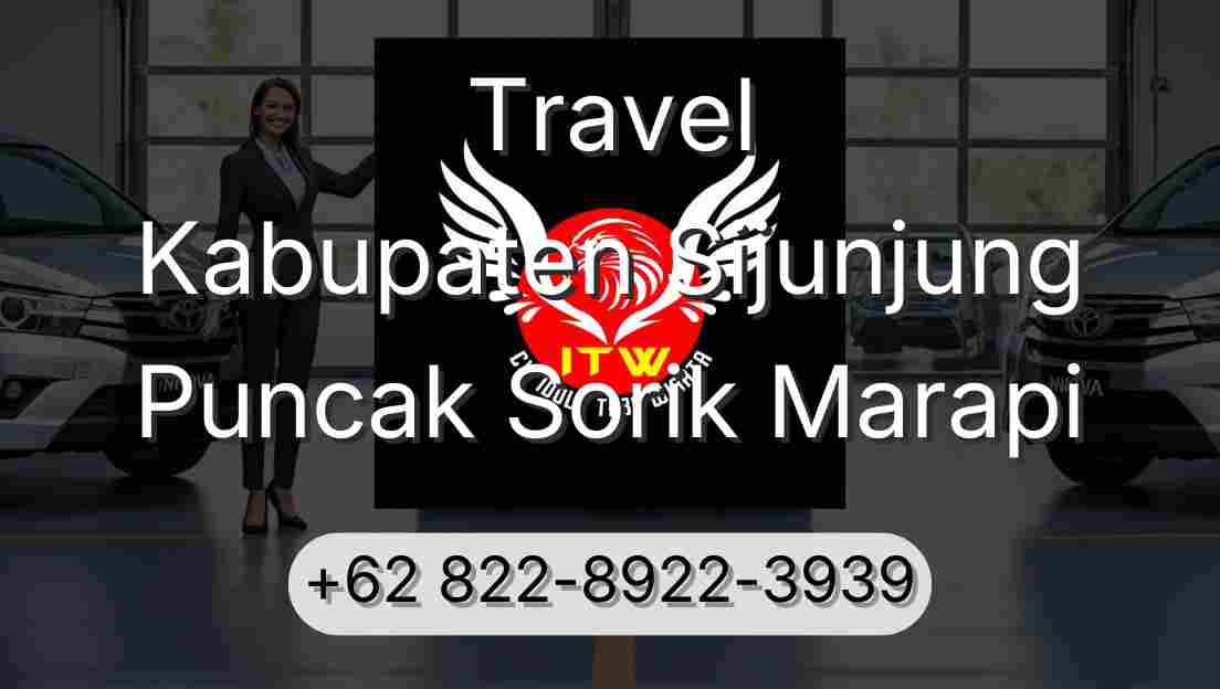Travel Kabupaten Sijunjung Puncak Sorik Marapi