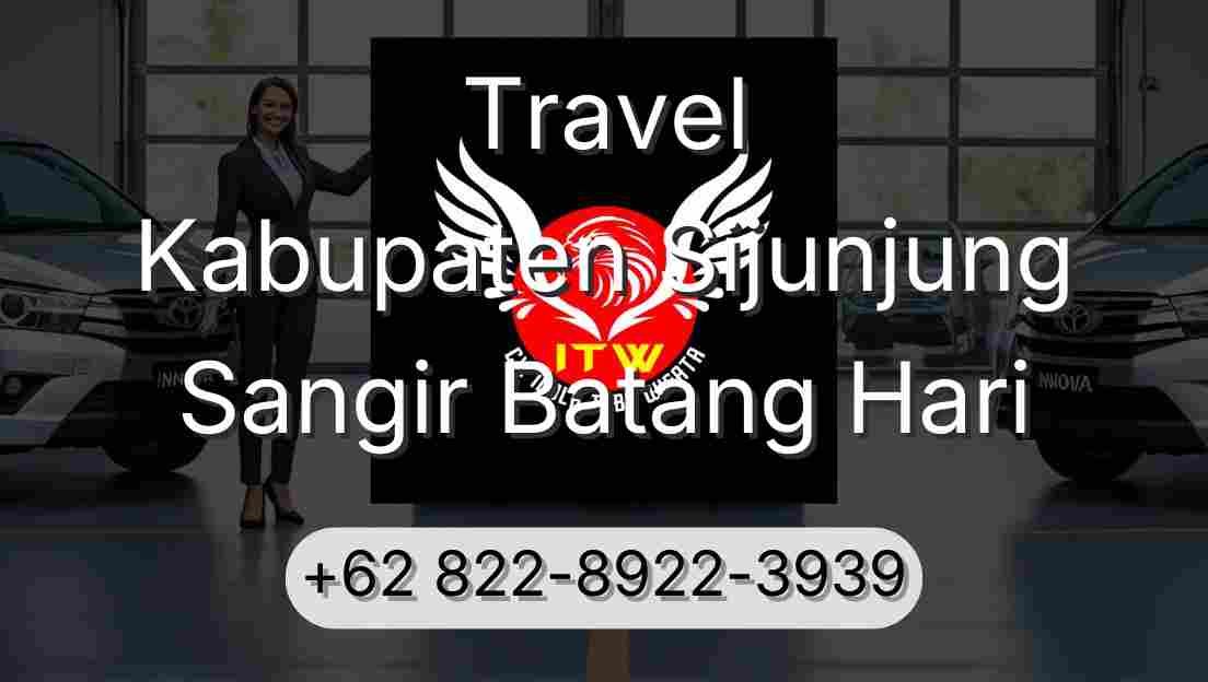 Travel Kabupaten Sijunjung Sangir Batang Hari