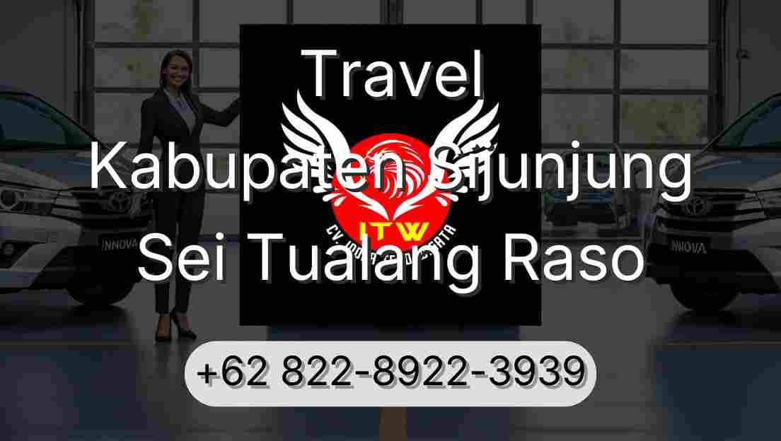 Travel Kabupaten Sijunjung Sei Tualang Raso