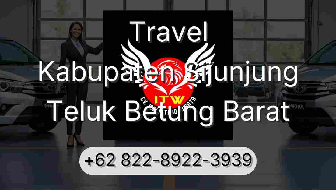 Travel Kabupaten Sijunjung Teluk Betung Barat