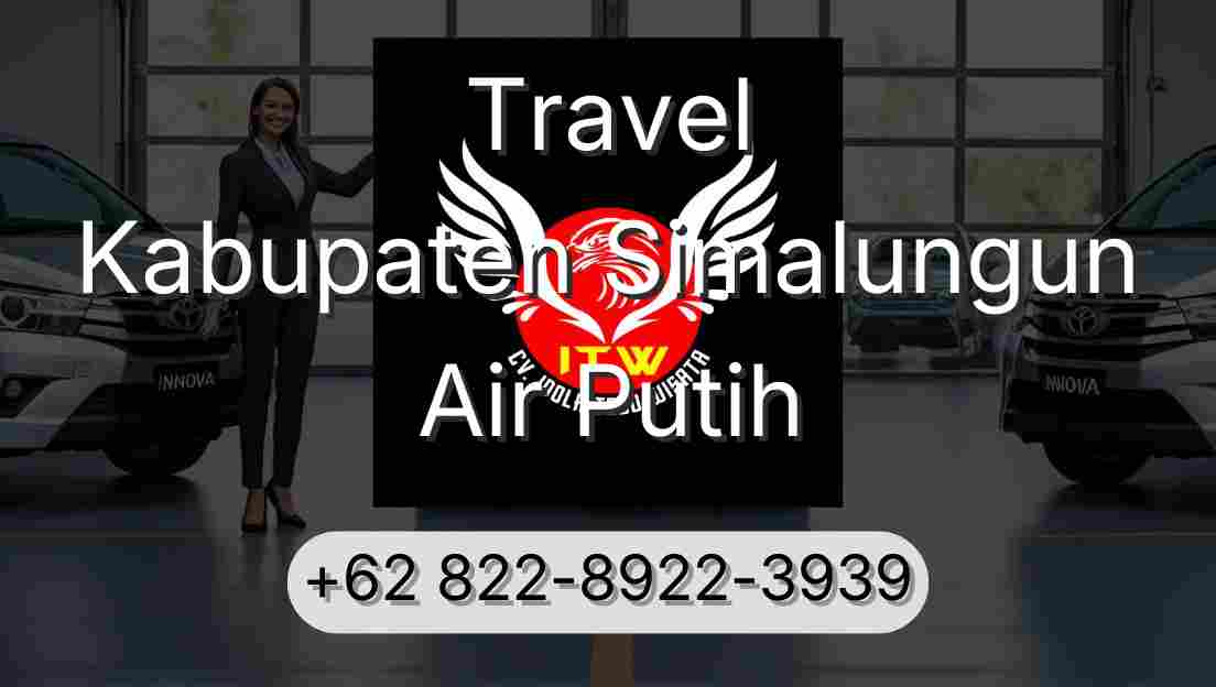 Travel Kabupaten Simalungun Air Putih
