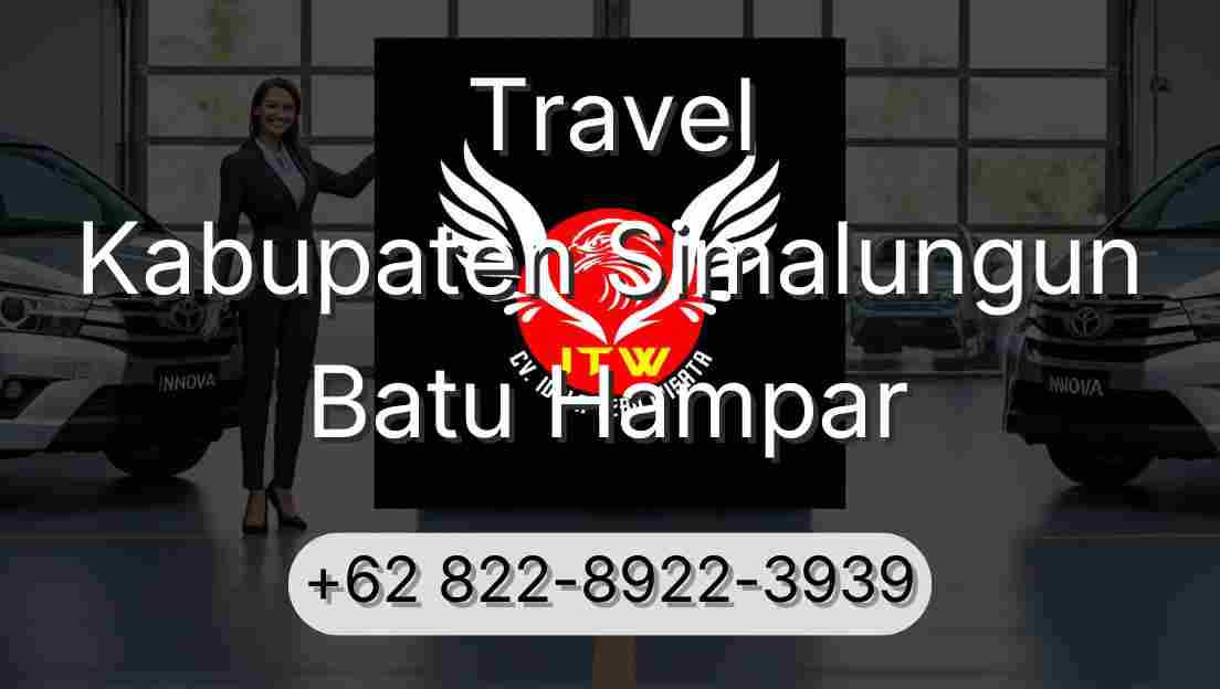 Travel Kabupaten Simalungun Batu Hampar