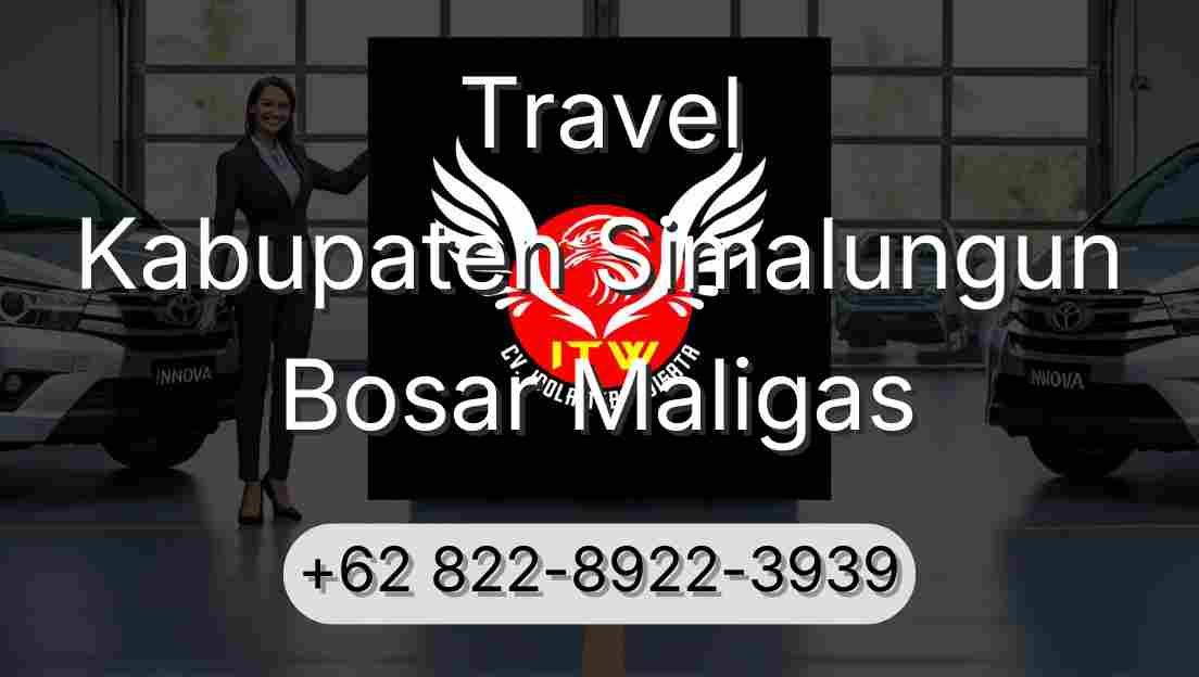 Travel Kabupaten Simalungun Bosar Maligas