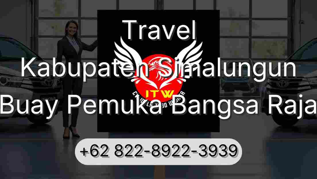 Travel Kabupaten Simalungun Buay Pemuka Bangsa Raja