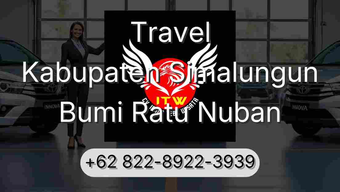Travel Kabupaten Simalungun Bumi Ratu Nuban