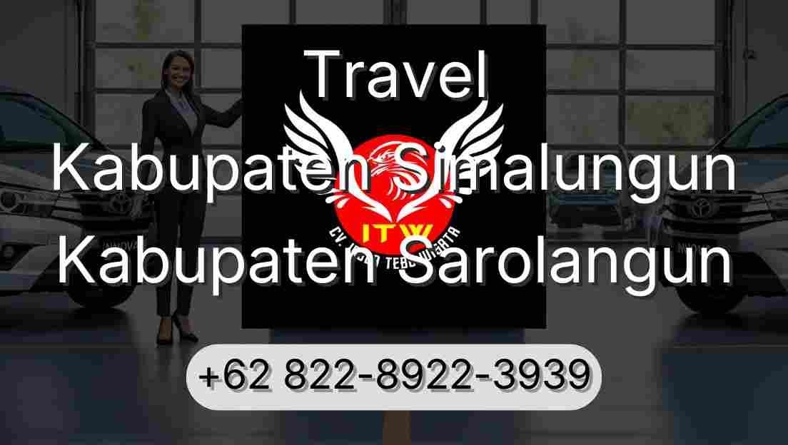 Travel Kabupaten Simalungun Kabupaten Sarolangun
