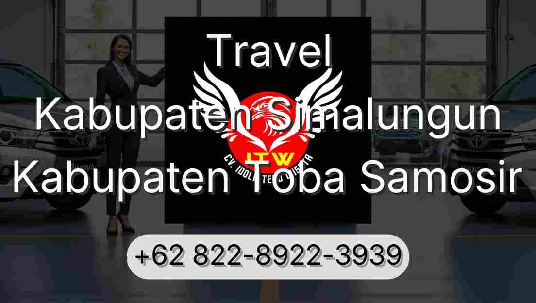 Travel Kabupaten Simalungun Kabupaten Toba Samosir